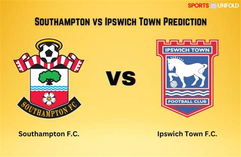 southampton fc vs ipswich town prediction